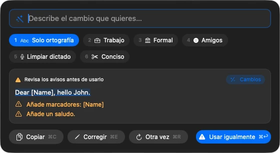 El selector de Quill con un resultado que se ha inventado cosas: el texto «Dear [Name], hello John.» y dos avisos, «Añade marcadores: [Name]» y «Añade un saludo».